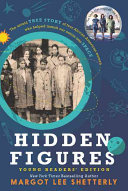 Hidden Figures: Young Readers Edition