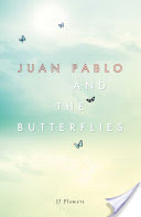 Juan Pablo and the Butterflies