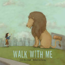 Walk with Me/Camino a casa