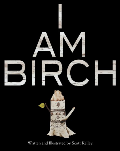 I am Birch