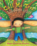 Call Me Tree/ Llámame Árbol