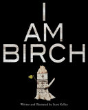 I Am Birch