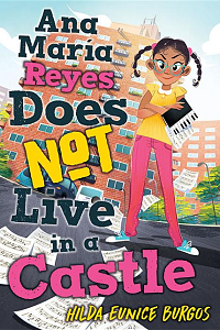 Anna Maria Reyes Does Not Live in a Castle book cover