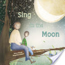 Sing to the Moon