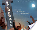 Stonewall: A Building. An Uprising. A Revolution