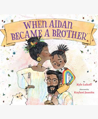 when aidan became a brother by kyle lukoff
