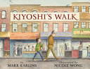 Kiyoshi’s Walk