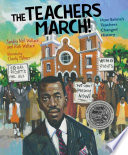 The Teachers March! How Selma’s Teachers Changed History